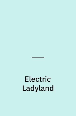 Electric Ladyland
