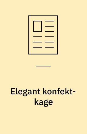 Elegant konfekt-kage