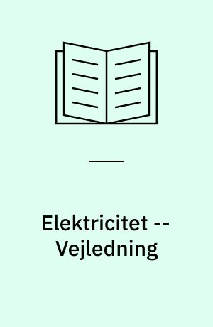 Elektricitet -- Vejledning