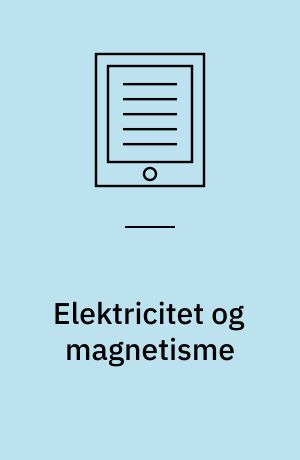 Elektricitet og magnetisme