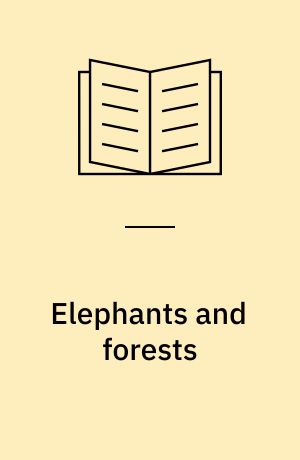 Elephants and forests