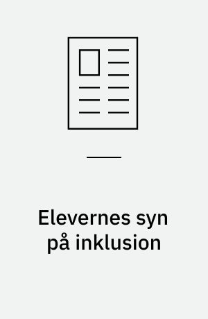 Elevernes syn på inklusion