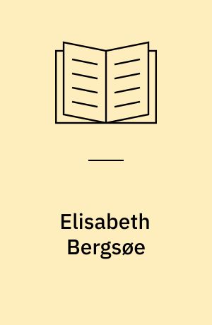 Elisabeth Bergsøe : 1971-94