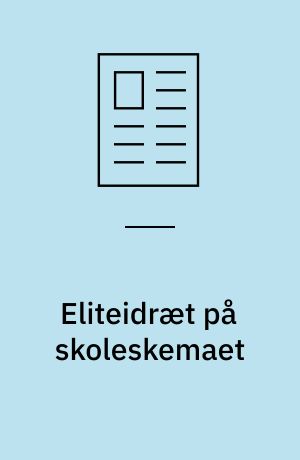 Eliteidræt på skoleskemaet