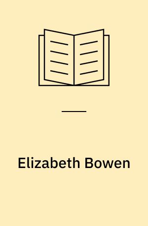 Elizabeth Bowen