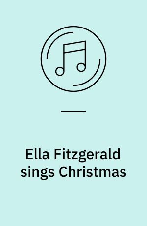 Ella Fitzgerald sings Christmas