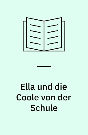 Ella und die Coole von der Schule