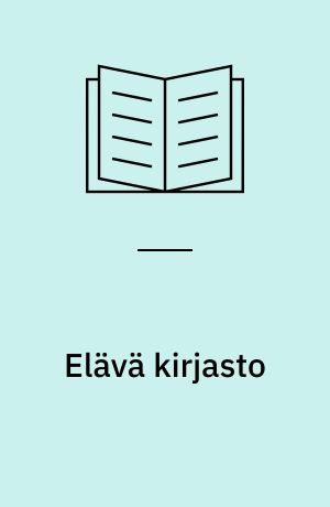 Elävä kirjasto : järjestäjän käsikirja