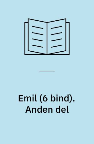 Emil eller Om Opdragelsen. Anden del