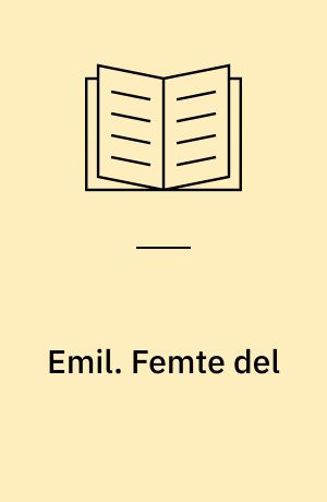 Emil eller Om Opdragelsen. Femte del