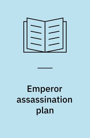 Emperor assassination plan