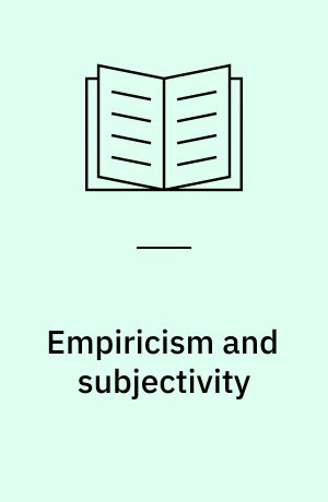 Empiricism and subjectivity : an essay on Humeś theory of human nature