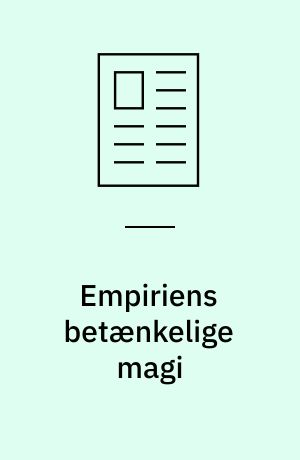 Empiriens betænkelige magi