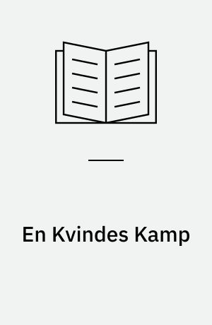 En Kvindes Kamp