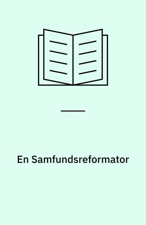 En Samfundsreformator