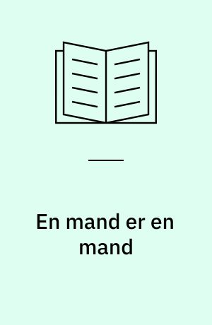 En mand er en mand