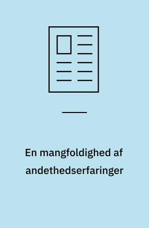 En mangfoldighed af andethedserfaringer