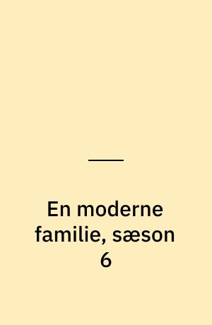 En moderne familie, sæson 6