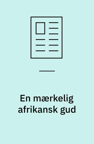 En mærkelig afrikansk gud