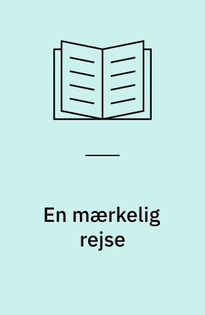 En mærkelig rejse