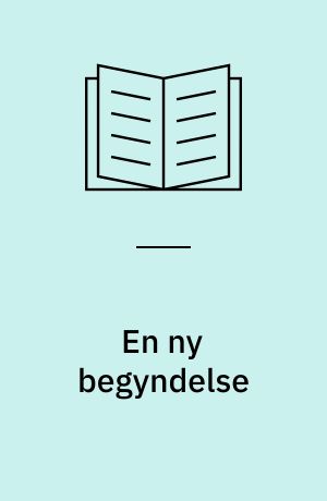 En ny begyndelse