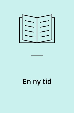 En ny tid : år 2000 - og hvad så?