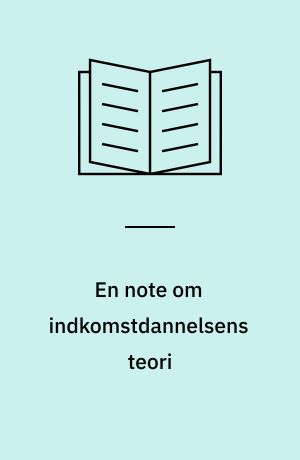 En note om indkomstdannelsens teori