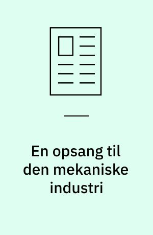 En opsang til den mekaniske industri : sådan foretages korrekt dimensionering af kæder