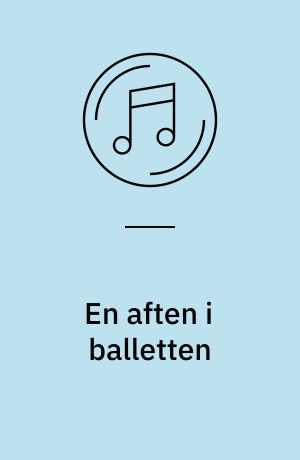 En aften i balletten