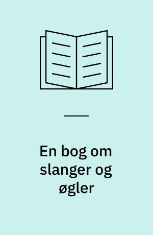 En bog om slanger og øgler