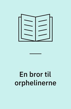 En bror til orphelinerne