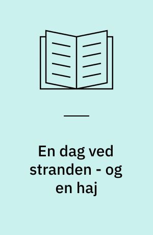 En dag ved stranden - og en haj