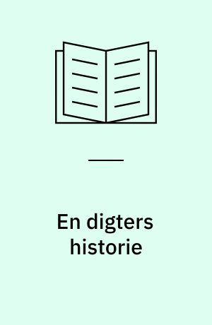 En digters historie : Helge Rode 1870-1937