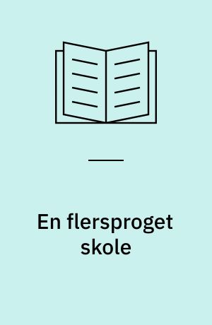 En flersproget skole