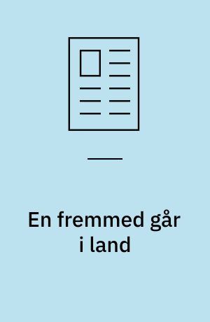En fremmed går i land