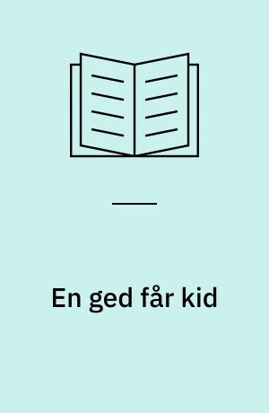En ged får kid