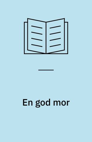 En god mor
