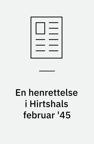 En henrettelse i Hirtshals februar '45