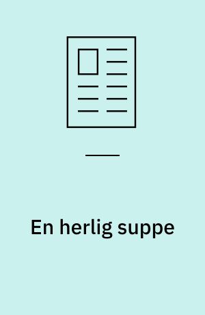 En herlig suppe