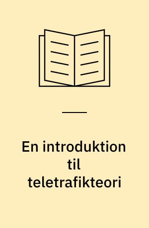 En introduktion til teletrafikteori