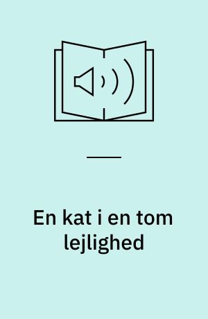 En kat i en tom lejlighed