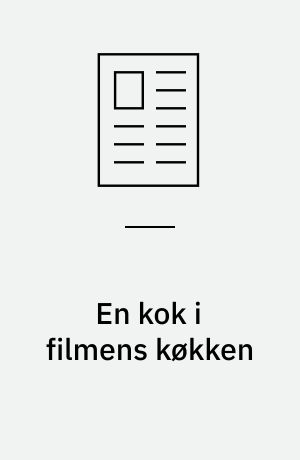 En kok i filmens køkken
