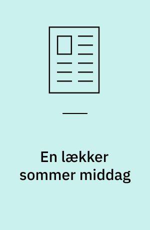 En lækker sommer middag