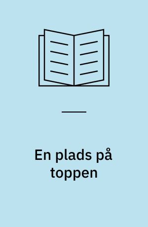 En plads på toppen