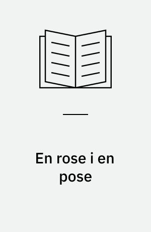 En rose i en pose