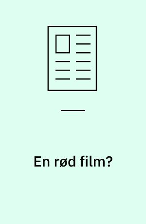 En rød film? : om stil, farver og (film)politik i Jean-Luc Godards kineserinden