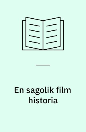 En sagolik film historia : - bilder från Island