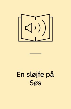 En sløjfe på Søs