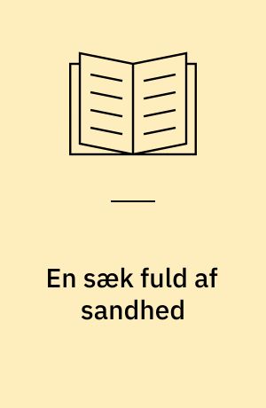 En sæk fuld af sandhed : et eventyr fra Spanien