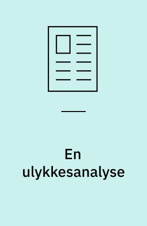 En ulykkesanalyse
